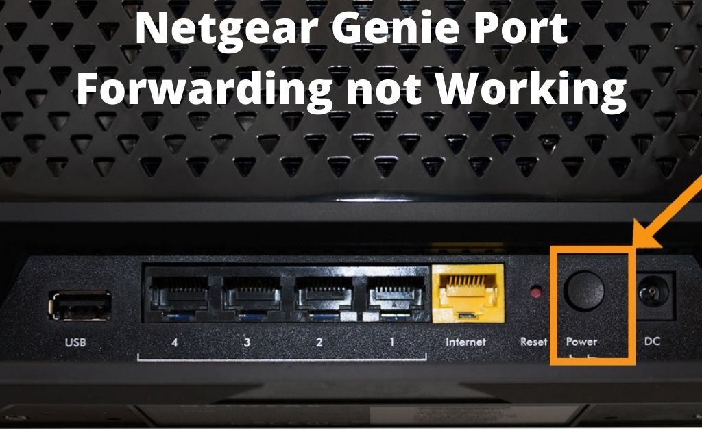 Port Forwarding Not Working Netgear