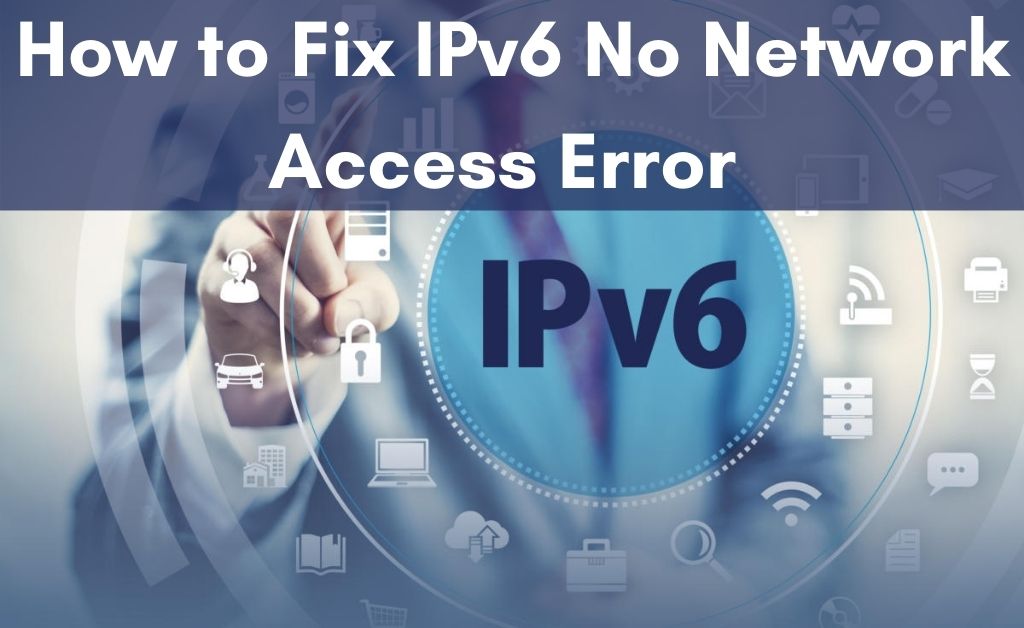 ipv6 no network access