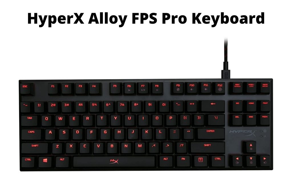 HyperX Alloy FPS Pro Keyboard